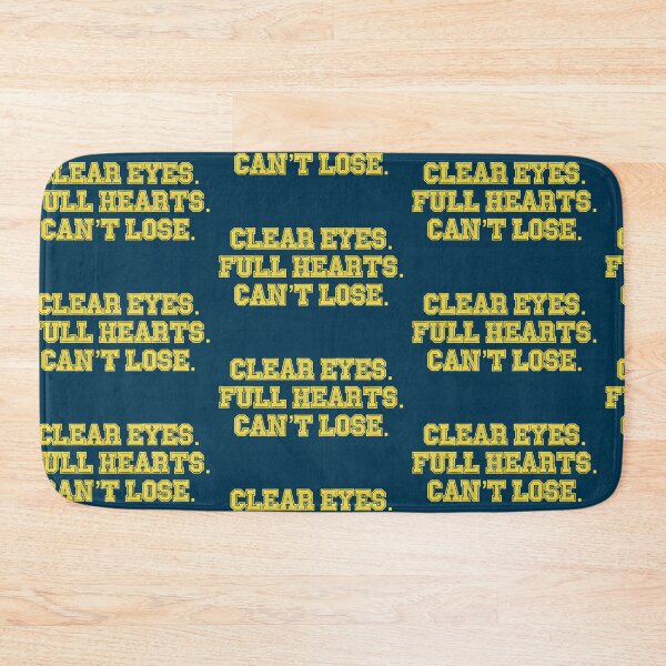 Item preview, Clear Eyes Full Hearts Can't Lose designed and sold by kellynicmac.