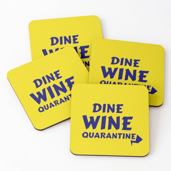 Item preview, Dine Wine Quarantine designed and sold by royrahul.