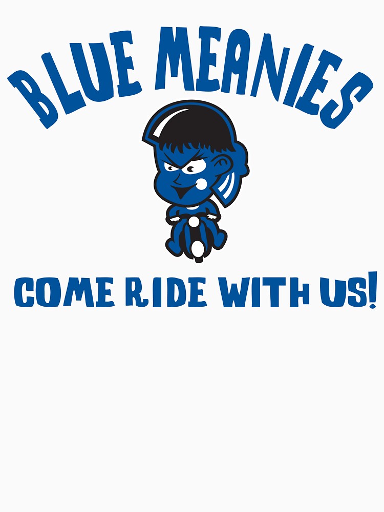 blue meanies shirt