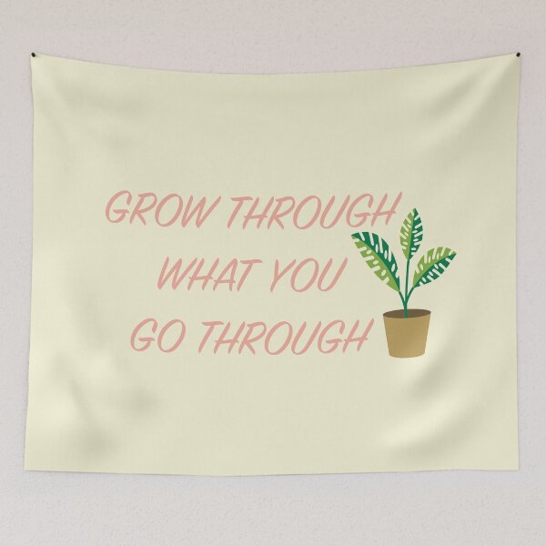 Item preview, Grow Through What You Go Through designed and sold by sbolubasz17.