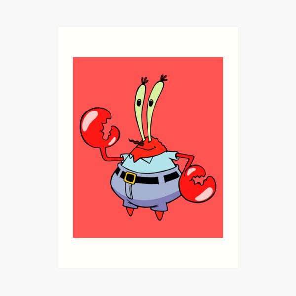 Spongebob Squarepants Mr Krabs Art Prints | Redbubble