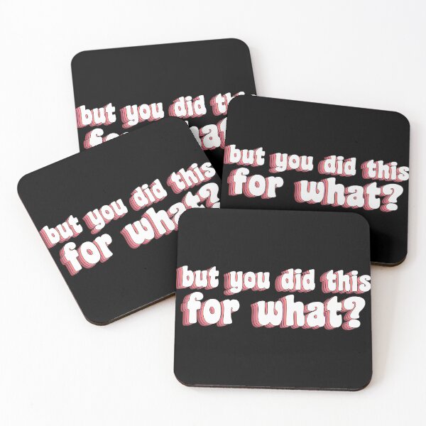 Item preview, but you did this for what? designed and sold by TikTokTalk.