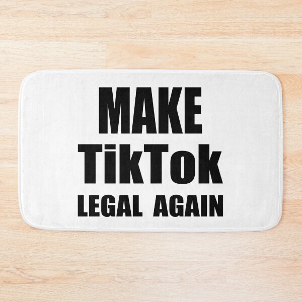 Item preview, Make TikTok Legal Again Tik Tok Ban designed and sold by JustCreativity.