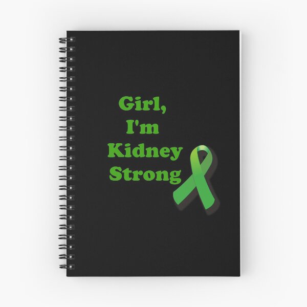 Item preview, Girl, I'm Kidney Strong designed and sold by ThingsByJoy.
