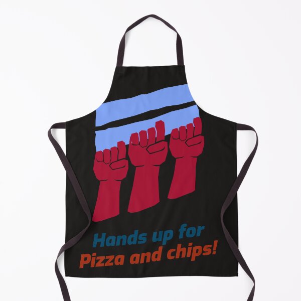 Item preview, Hands up For Pizza and Chips! designed and sold by Got-Ya-Bak.