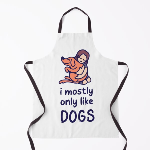 Item preview, I Mostly Only Like Dogs designed and sold by cvt01.