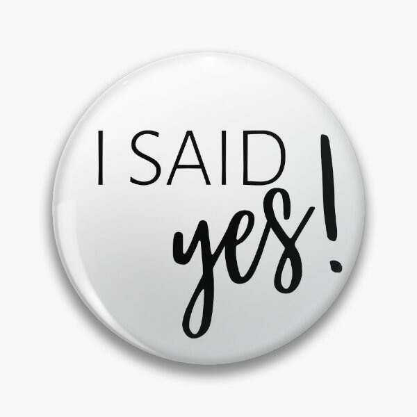 Item preview, She Said Yes Collection  designed and sold by CMBPrints.