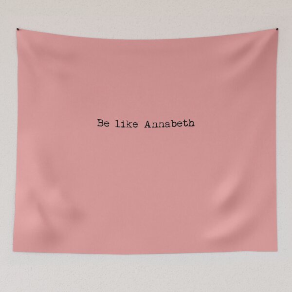 Item preview, Be like Annabeth Annabeth designed and sold by ordinarysummer.