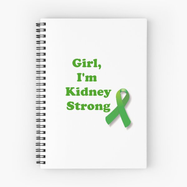 Item preview, Girl, I'm Kidney Strong designed and sold by ThingsByJoy.