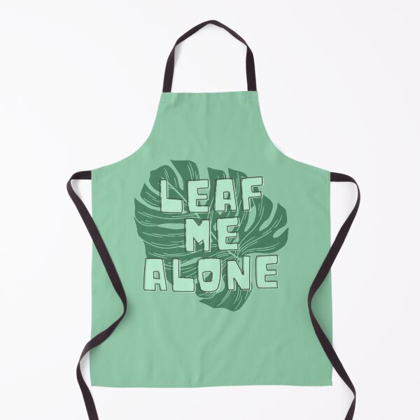 Item preview, Leaf Me Alone - Monstera Boundaries Message designed and sold by gimmesometees.
