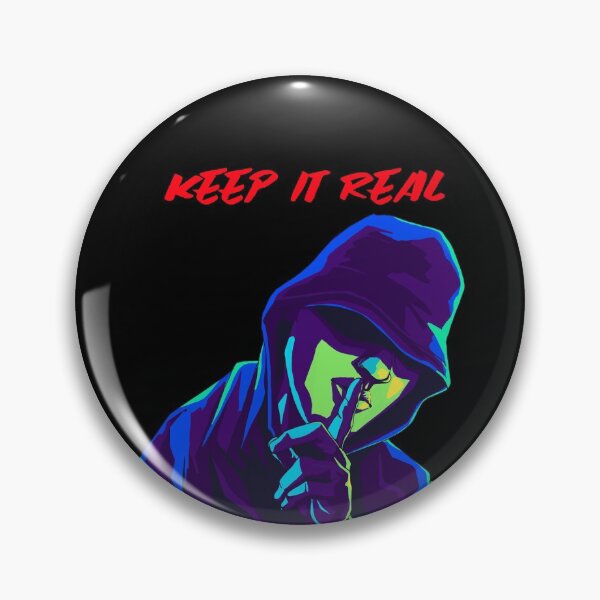 Item preview, Keep it real  designed and sold by Got-Ya-Bak.