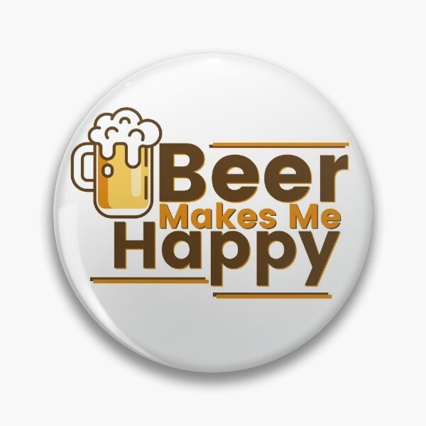 Item preview, Beer Makes Me Happy designed and sold by Johnrestrepo.