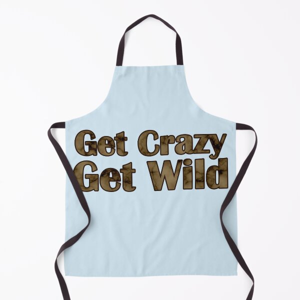 Item preview, Get Crazy Get Wild designed and sold by MaryaMeerkat.
