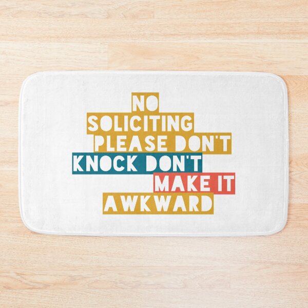 Item preview, Copy of No Soliciting... Don't Make It Awkward designed and sold by choreology.