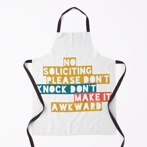 Item preview, Copy of No Soliciting... Don't Make It Awkward designed and sold by choreology.