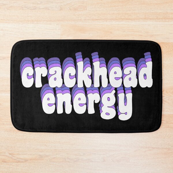 Item preview, crackhead energy designed and sold by TikTokTalk.