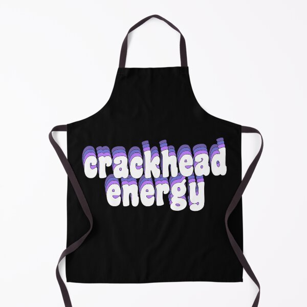 Item preview, crackhead energy designed and sold by TikTokTalk.
