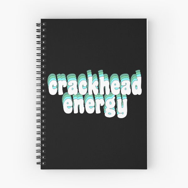 Item preview, crackhead energy designed and sold by TikTokTalk.