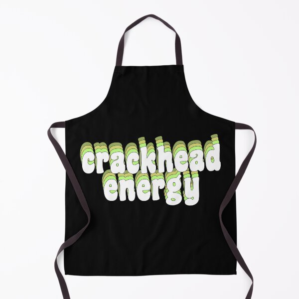 Item preview, crackhead energy designed and sold by TikTokTalk.