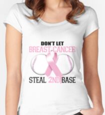 Don't Let Breast Cancer Steal 2nd Base Women's Fitted Scoop T-Shirt