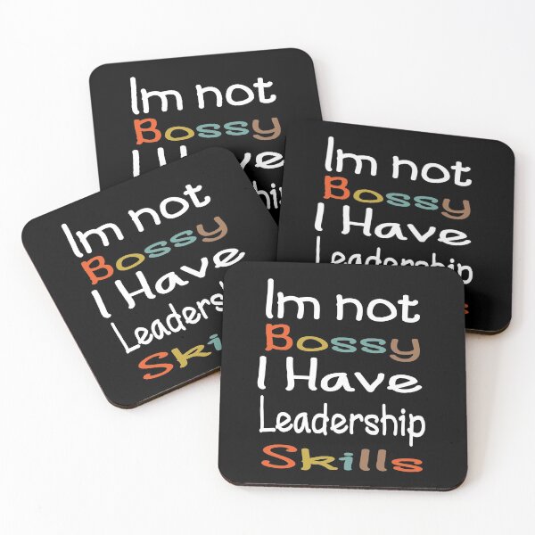 Item preview, Im not Bossy I Have Leadership Skills designed and sold by alikassi.
