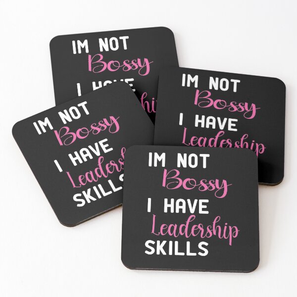 Item preview, Im not Bossy I Have Leadership Skills designed and sold by alikassi.