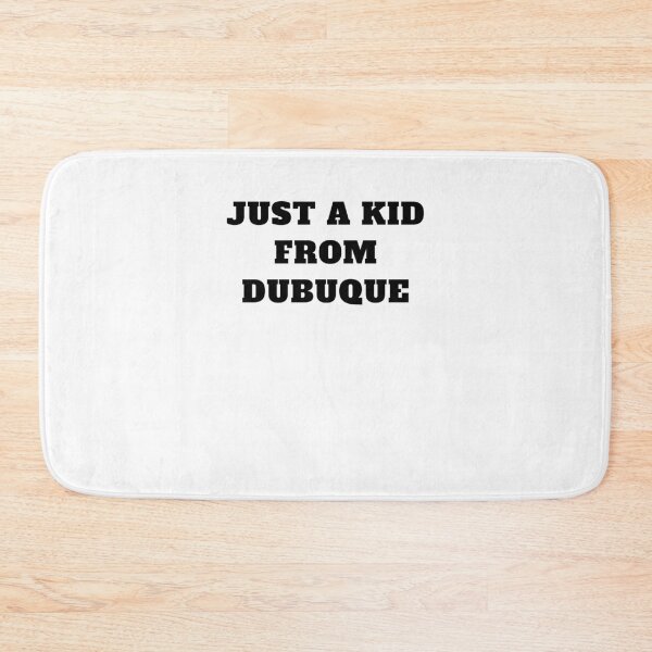 Item preview, Just A Kid From Dubuque Iowa designed and sold by Jeangel97.