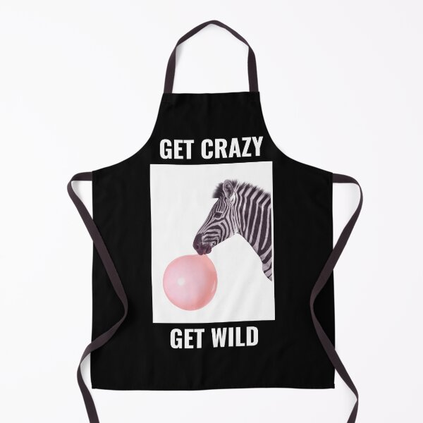 Item preview, Get Crazy Get Wild designed and sold by Echo Dusk.