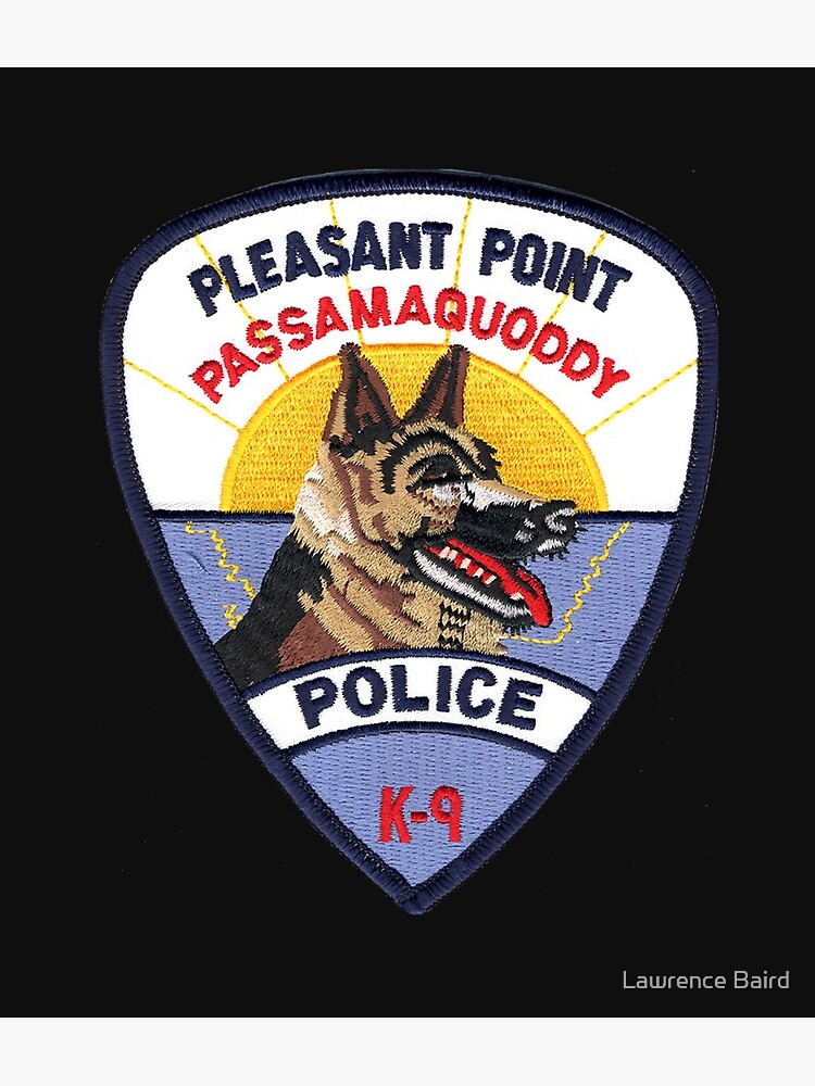 "Pleasant Point Passamaquoddy Police Department K9" Framed Art Print