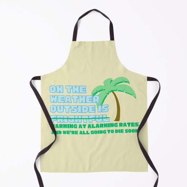 Item preview, Oh The Weather Outside Is Warming At Alarming Rates designed and sold by gimmesometees.