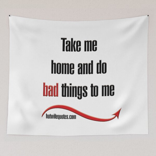 Item preview, Llévame a casa y hazme cosas malas designed and sold by hotwifequotes.