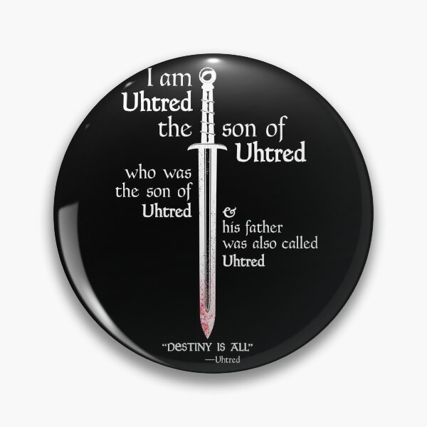 Item preview, The Last Kingdom - Uhtred - DESTINY IS ALL - Dark Soul Edition designed and sold by leftoverprints.