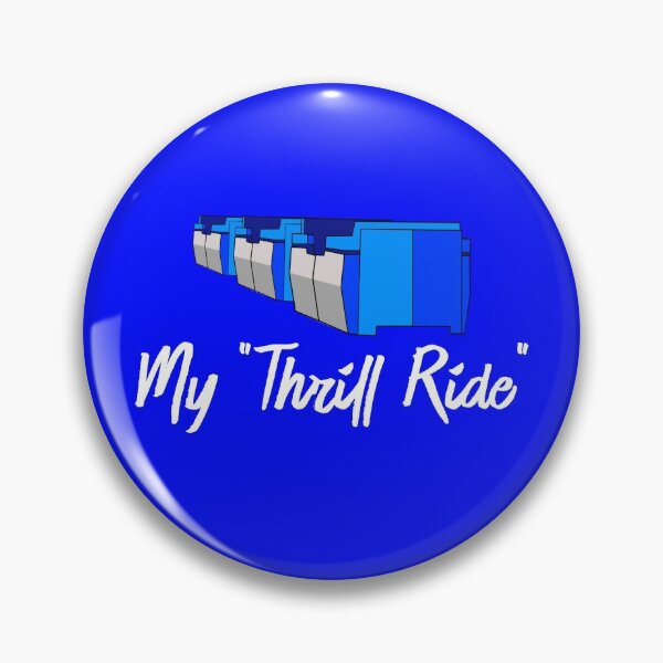 Item preview, My "Thrill Ride" designed and sold by WedFanBlog.