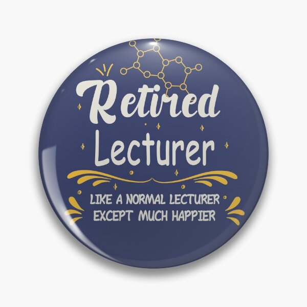Item preview, Retired Lecturer Just Way Happier | Best Costume For Retired Lecturer designed and sold by Pengo Shirt.