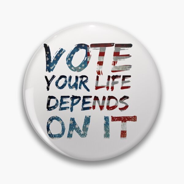Item preview, vote your life depends on it american flag designed and sold by Hannah  Pillic.