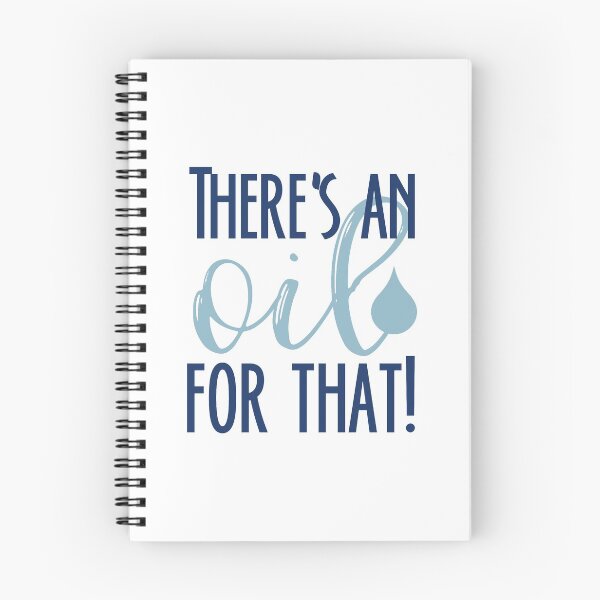 Item preview, There's an oil for that bluenavy designed and sold by davetdesigns.