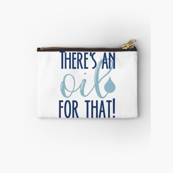 Item preview, There's an oil for that bluenavy designed and sold by davetdesigns.