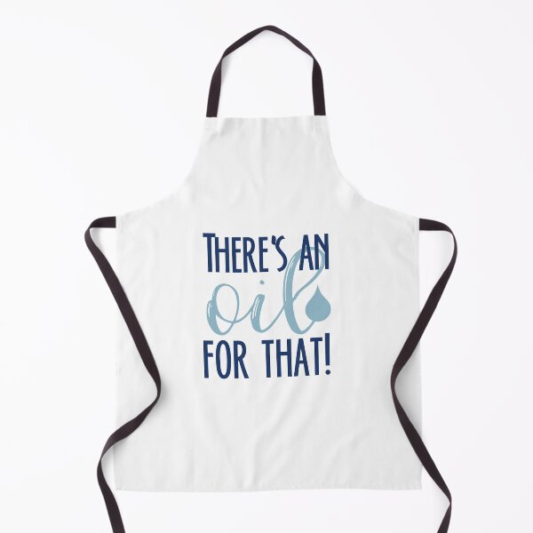 Item preview, There's an oil for that bluenavy designed and sold by davetdesigns.