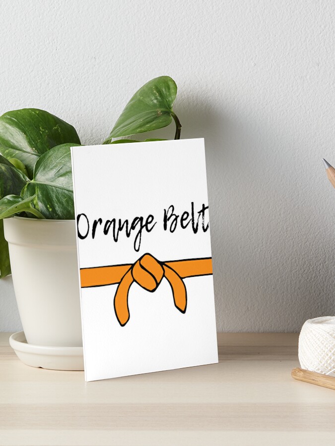 Orange Belt Martial Arts Gift Idea, Karate, Tae Kwon Do, Judo | Art Board  Print