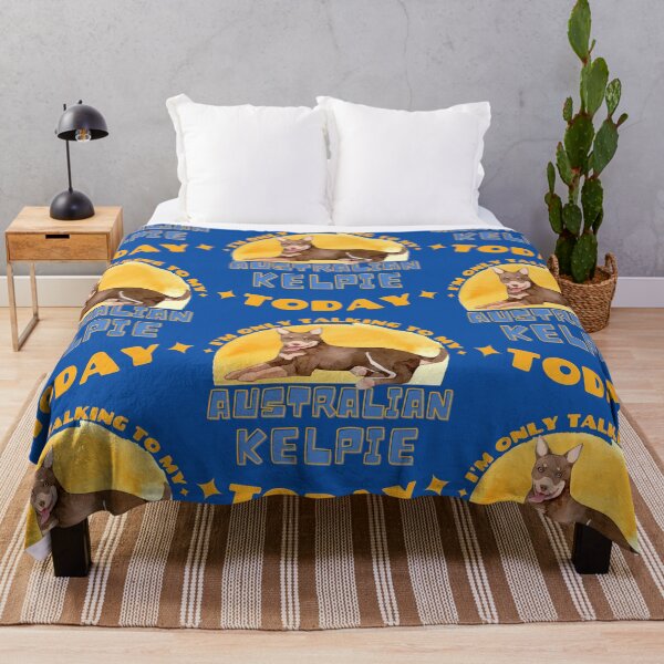 Item preview, Australian Kelpie I am Only Talking To My Dog Today designed and sold by havefun43.