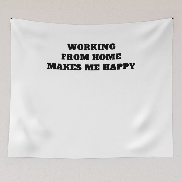 Item preview, Working From home makes me happy remote work designed and sold by Jeangel97.