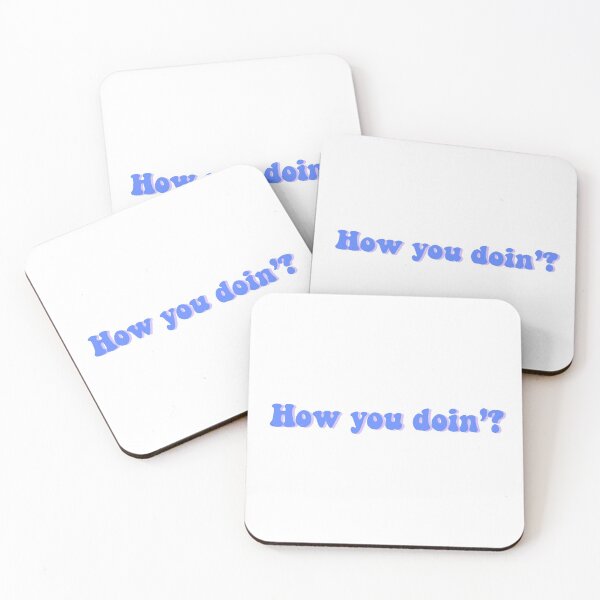Item preview, How you doin’? designed and sold by julianac05.