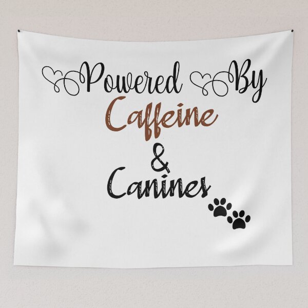 Item preview, Powered By Caffeine And Canines designed and sold by All in One  Design.
