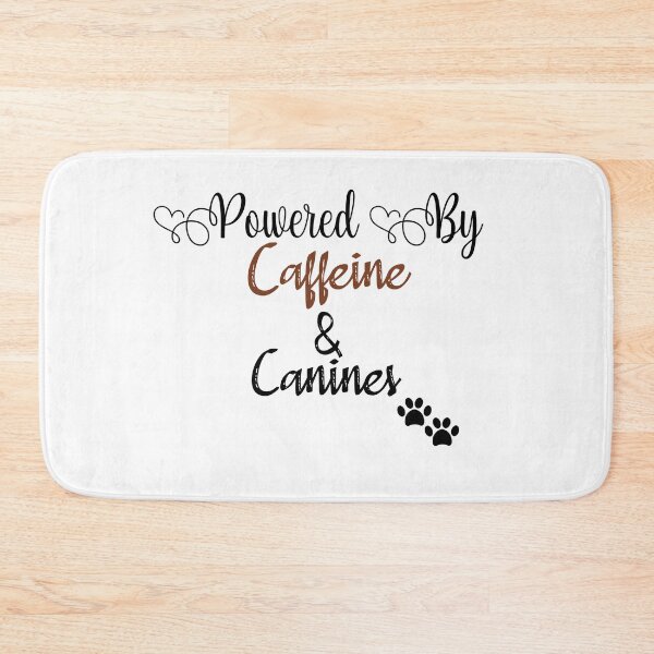 Item preview, Powered By Caffeine And Canines designed and sold by All in One  Design.