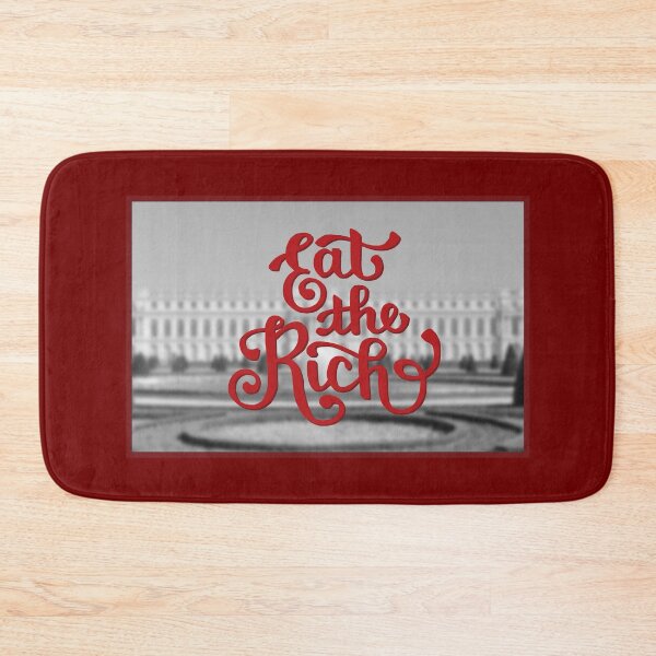Item preview, Eat the Rich designed and sold by mathildeae.