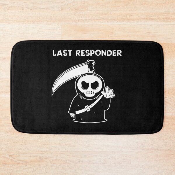 Item preview, Last Responder-reaper-funny Halloween designed and sold by BamzArt.