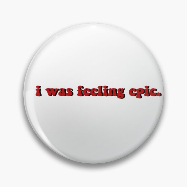 Item preview, I was feeling epic quote designed and sold by sanskrttt.