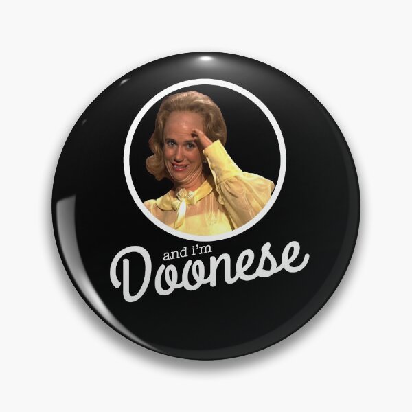 Item preview, And I'm Doonese designed and sold by Primotees.