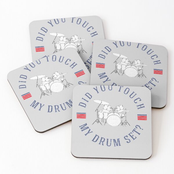 Item preview, Did you touch my drumset?  designed and sold by Primotees.