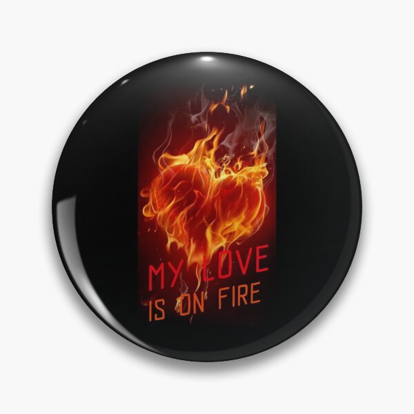 Item preview, Love On Fire designed and sold by Mystery-shadow.